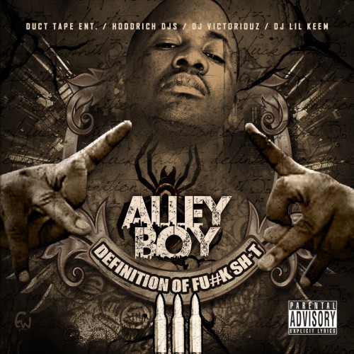 Alley Boy  - Definition Of F_ck Shit 3 